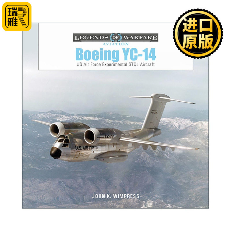 英文原版 Boeing YC-14 波音YC-14运输机 美国空军实验短距起降运输机 精装 英文版 进口英语原版书籍