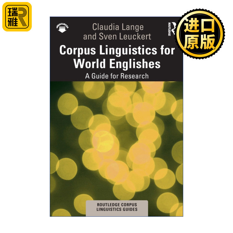 Corpus Linguistics for World Englishes 世界英语  语料库语言学导论系列