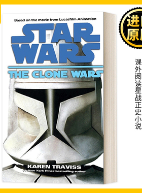 英文原版 Star Wars The Clone Wars 星球大战 共和国陨落 克隆人战争 星战正史小说 英文版 Karen Traviss 进口英语原版书籍