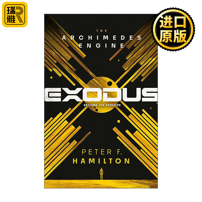 英文原版 Exodus The Archimedes Engine 出埃及记 阿基米德发动机 科幻小说 彼得·汉密尔顿 英文版 进口英语原版书籍