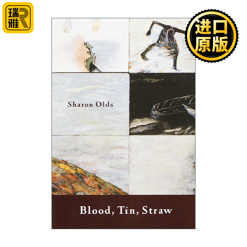 Blood, Tin, Straw 血液 锡 稻草 帕特森诗歌奖 普利策奖得主Sharon Olds