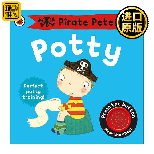 英文原版 Pirate Pete's Potty A Noisy Sound Book 海盗彼得上厕所 儿童纸板发声书 英文版 进口英语原版书籍