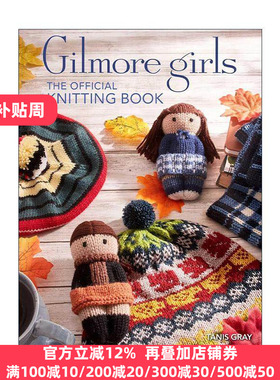 英文原版 Gilmore Girls: The Official Knitting Book 吉尔莫女孩官方编织书  精装 英文版 进口英语原版书籍