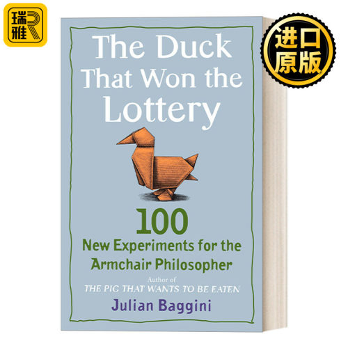 The Duck That Won the Lottery 你以为你以为的就是你以为的吗？2：大论战中常见的思维陷阱 哲学 Julian Baggini