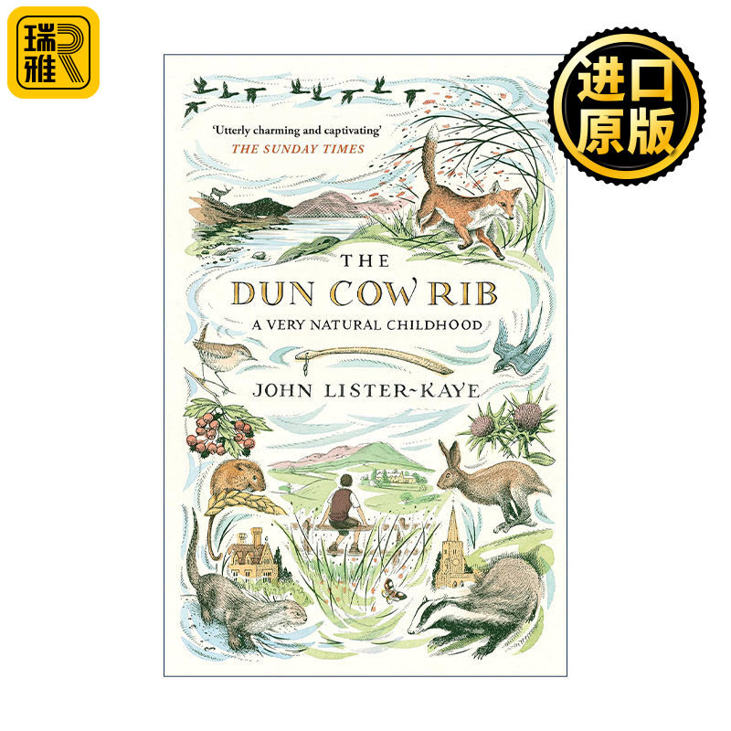 英文原版 The Dun Cow Rib 牛肋骨 自然之子 约翰·李斯特-凯爵士 自然写作童年回忆录 英文版 进口英语原版书籍
