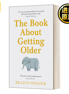 英文原版 The Book About Getting Older 关于变老 露西·波洛克 长寿时代的指引 英文版 Lucy Pollock 进口英语原版书籍