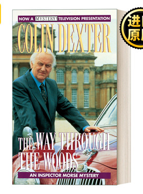 英文原版小说 The Way Through the Woods Inspector Morse 摩斯探长系列 林间道路 Colin Dexter 简装 英文版 进口英语原版书籍