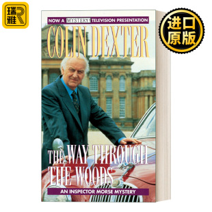 Woods 简装 小说 Inspector the Way 英文版 Dexter Morse 进口英语原版 林间道路 Through Colin The 英文原版 书籍 摩斯探长系列