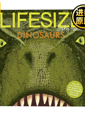 Lifesize Dinosaurs 猜猜我有多大之恐龙 动物科普绘本