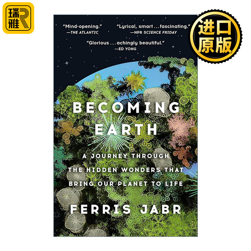 英文原版 Becoming Earth 成为地球 让我们的星球焕发生机的神秘奇迹之旅 洛杉矶时报图书奖入围 英文版 进口英语原版书籍