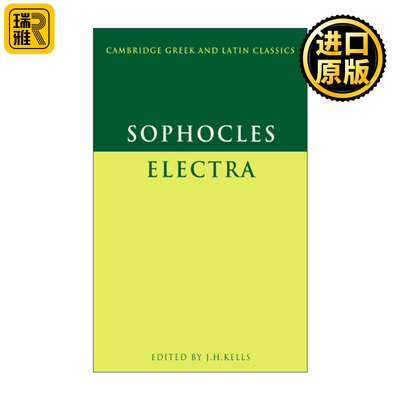 Sophocles: Electra 索福克勒斯 厄勒克特拉 剑桥希腊拉丁语经典系列 原文加学者注释