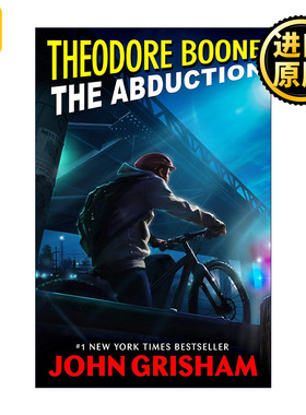 英文原版 Theodore Boone 02: The Abduction 西奥律师事务所2 消失的四月 绑架案 John Grisham约翰·格里森姆