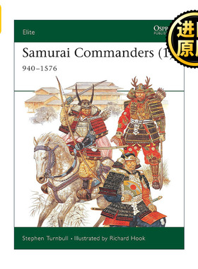 英文原版 Samurai Commanders 1 10-16世纪日本武士指挥官 军事精锐系列 英文版 进口英语原版书籍