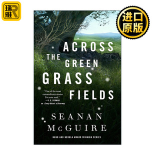 英文版 书籍 Green 任性之孩6 精装 Fields the Grass 进口英语原版 英文原版 2022年雨果系列小说奖 Across