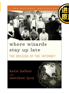 Where Wizards Stay Up Late 术士们熬夜的地方 互联网的起源