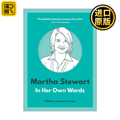 Martha Stewart: In Her Own Words 玛莎·斯图尔特语录 家政女王