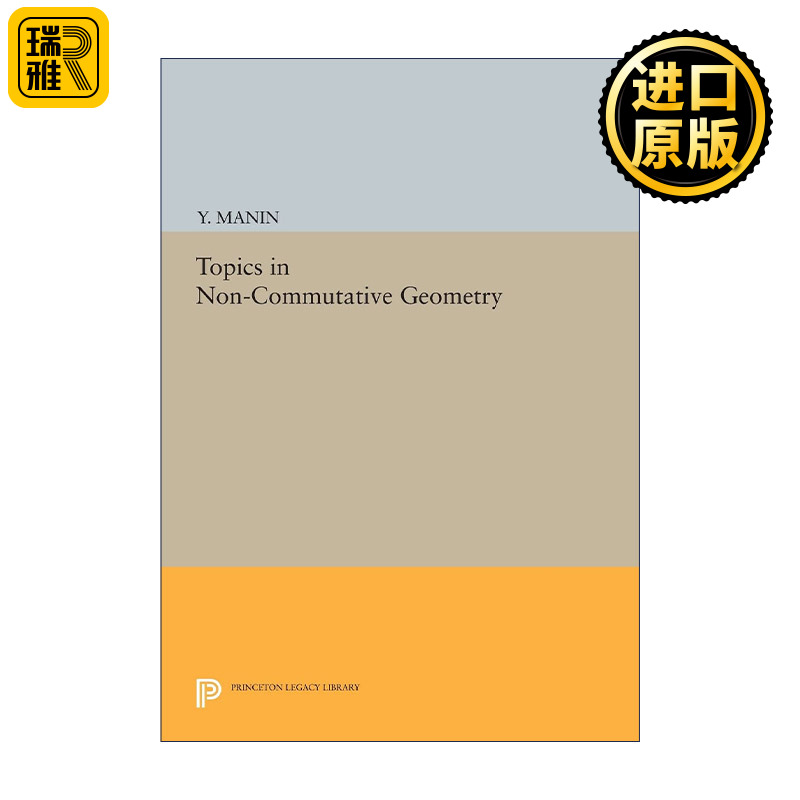Topics in NonCommutative Geometry (Porter Lectures) 英文原版