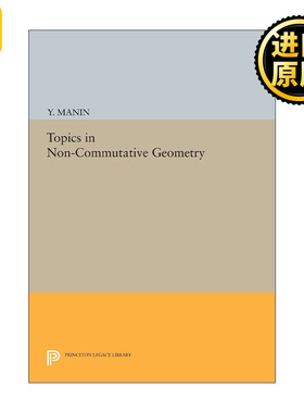 Topics in NonCommutative Geometry (Porter Lectures) 英文原版