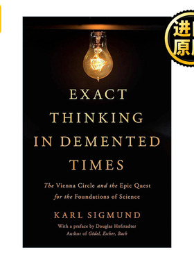 Exact Thinking in Demented Times Karl Sigmund