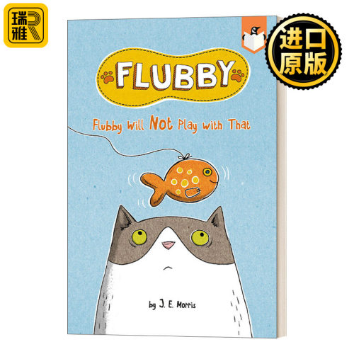 Flubby Will Not Play with That 大懒猫费洛比2 兰登桥梁小读本 儿童绘本猫猫故事图画书 培养幼儿想象力 幽默全彩插画桥梁书