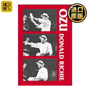 Ozu 小津 小津安二郎电影艺术研究 传记 Donald Richie