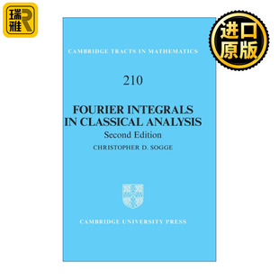 英文原版 Fourier Integrals in Classical Analysis
