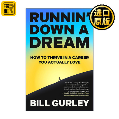 英文原版 Runnin' Down a Dream 追梦不停 如何在真正热爱的职业里活得更好 硅谷传奇Bill Gurley 精装 英文版 进口英语原版书籍