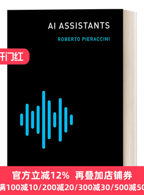 英文原版 AI Assistants The MIT Press Essential Knowledge series 人工智能助理 MIT新概念丛书 Roberto Pieraccini 英文版