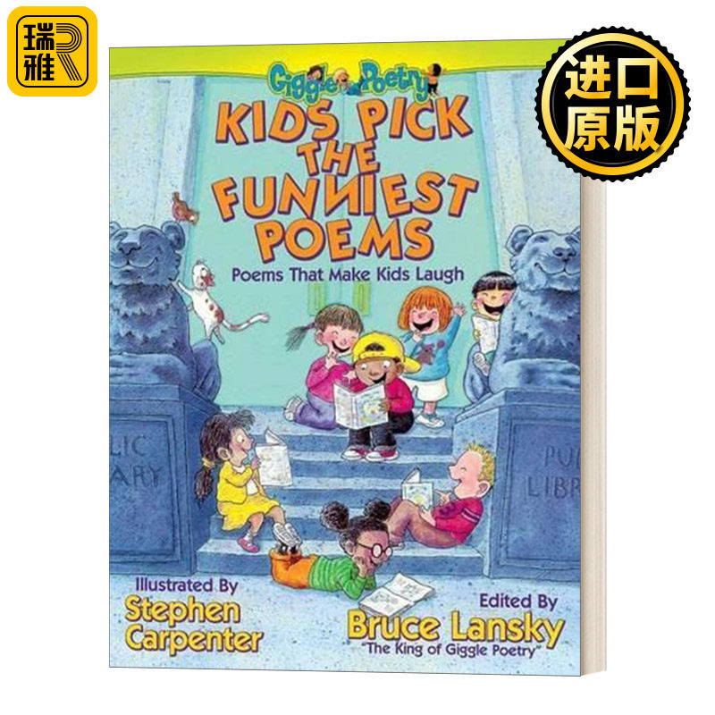 Kids Pick The Funniest Poems孩子们挑选的最有趣的诗精装 英文原版