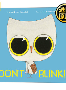 Don't Blink! 别眨眼!趣味儿童绘本 3-6岁 Amy Krouse Rosenthal
