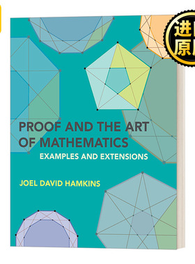Proof and the Art of Mathematics: Examples and Extensions 证明与数学艺术