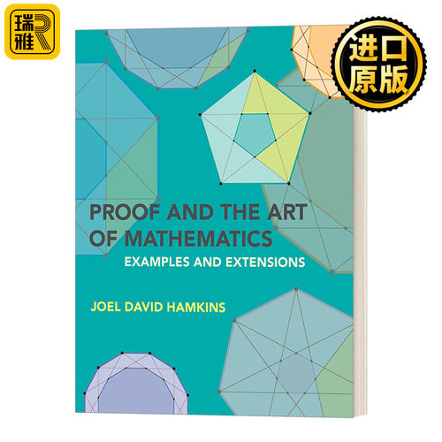 Proof and the Art of Mathematics: Examples and Extensions 证明与数学艺术