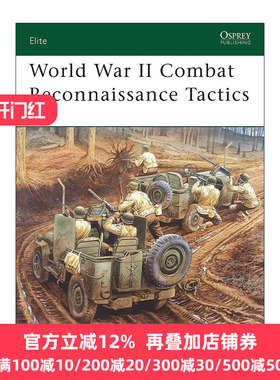 英文原版 World War II Combat Reconnaissance Tactics 二战战斗侦查战术 军事精锐系列 英文版 进口英语原版书籍