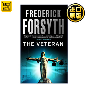 The Veteran Frederick Forsyth  老兵 间谍课 超精妙的骗局 间谍大师弗福赛斯惊悚短篇集