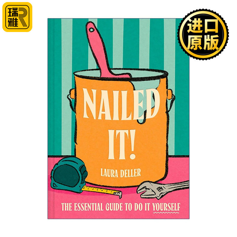 英文原版 Nailed It 搞定 家居DIY新手入门 生活实用指南 精装 租房改造 预算装修 英文版 进口英语原版书籍