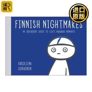 Finnish Nightmares 芬兰人的噩梦 生活中尴尬时刻的无礼指南 幽默漫画 Karoliina Korhonen 精装