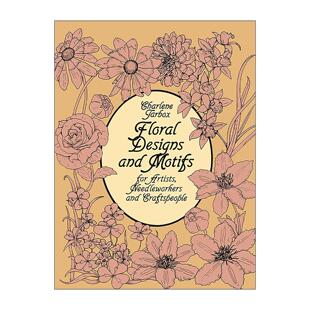 英文原版 Floral Designs and Motifs for Artists Needleworkers and Craftspeople 给艺术家 针线工和工匠的花卉设计图案 装饰