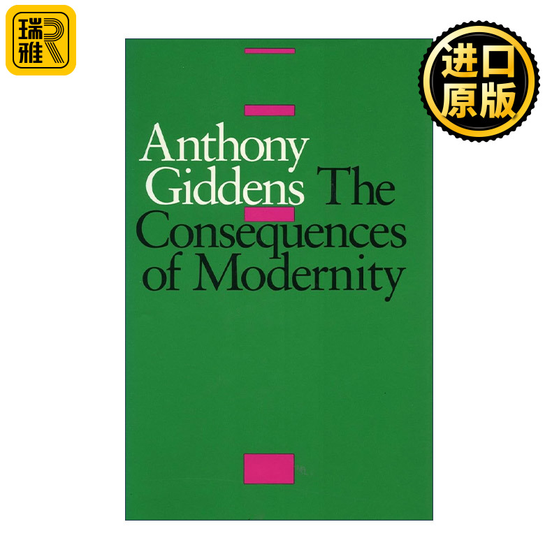 英文原版 The Consequences of Modernity现代性的后果安东尼.吉登斯英文版进口英语原版书籍