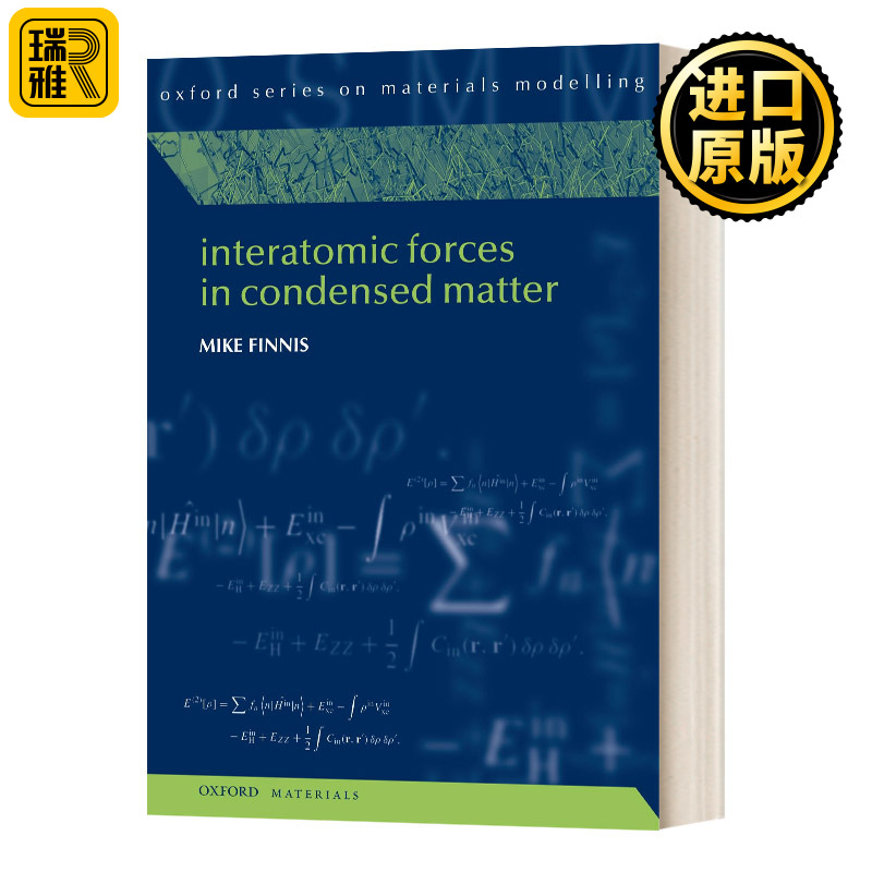 Interatomic Forces in Condensed Matter 凝聚态物质的原子间力 英文原版