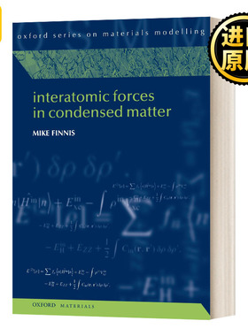 Interatomic Forces in Condensed Matter 凝聚态物质的原子间力 英文原版
