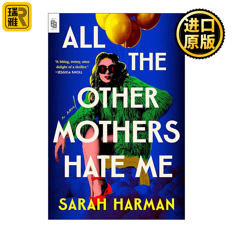 英文原版 All the Other Mothers Hate Me 其他妈妈都讨厌我 所有母亲都恨我 女性悬疑小说 英文版 进口英语原版书籍