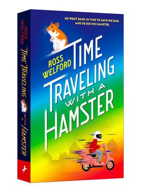 Time Traveling With a Hamster Ross Welford