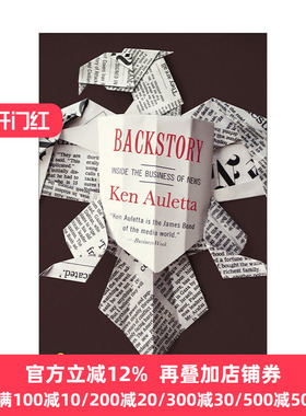 Backstory 背景故事 幕后故事 新闻行业内幕 Ken Auletta