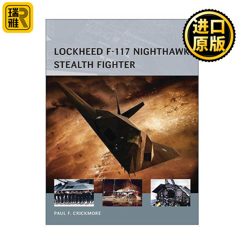 英文原版 Lockheed F-117 Nighthawk Stealth Fighter 洛克希德F-117夜鹰隐形战机 航空先锋系列 英文版 进口英语原版书籍