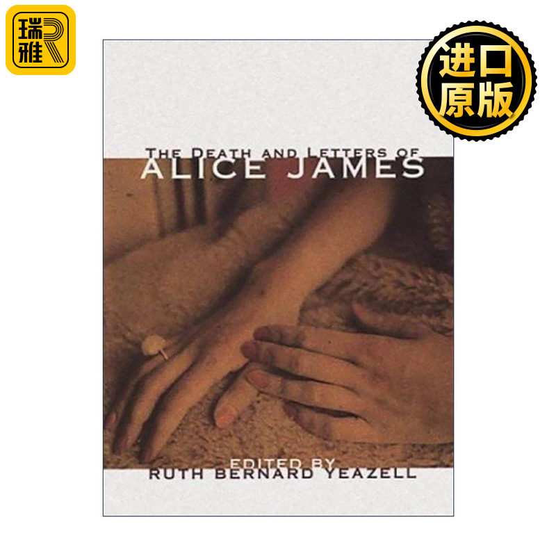 英文原版 The Death and Letters of Alice James 爱丽丝·詹姆斯之死与信件 书信选集 修订版 亨利·詹姆斯妹妹传记 英文版