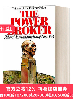 The Power Broker 权力掮客 罗伯特 摩西与纽约的沦陷 英文原版  Robert A. Caro 英文版 Robert A. Caro 进口英语原版书籍