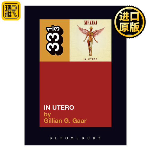 英文版 Nirvana's In Utero 涅槃乐队 母体中 33 1/3经典音乐系列 英文原版