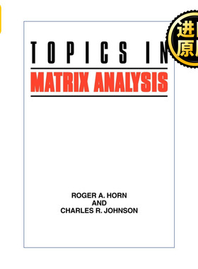 Topics in Matrix Analysis 矩阵分析相关问题 Roger A.Horn