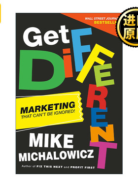 Get Different 与众不同 不可忽视的市场营销指南 Mike Michalowicz 精装