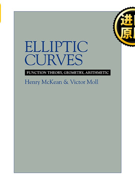 Elliptic Curves 椭圆曲线 函数论、几何与算术 Henry McKean